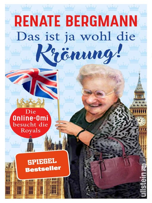 Title details for Das ist ja wohl die Krönung! by Renate Bergmann - Wait list
